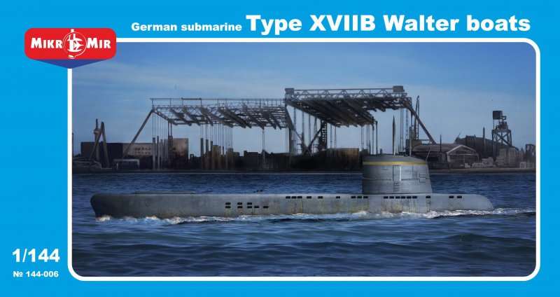 MikroMir 1/144 Type XVIIB, German coastal submarine