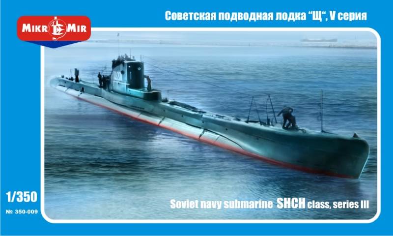 MikroMir 1/350 Shch class Soviet WWII submarine, series V bis